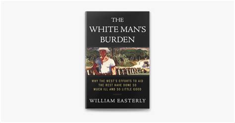 ‎The White Man's Burden on Apple Books