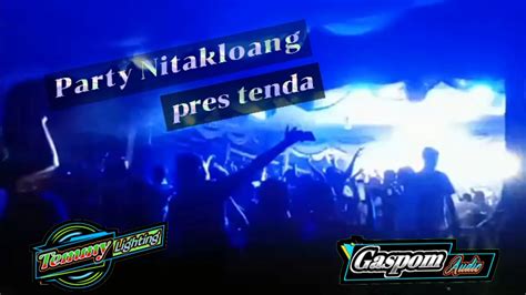 Party Nita Kloang Gaspom Audio FT Temmy Lighting YouTube