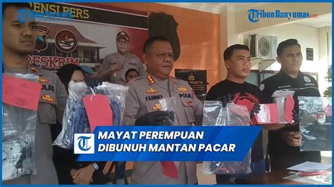 Mayat Perempuan Ditemukan Di Kesugihan Cilacap Ternyata Dibunuh Mantan