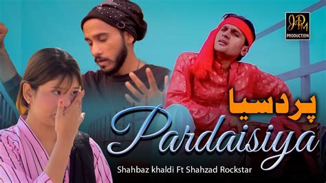 Pardaisiya Shahbaz Khaldi Ft Shahzad Rockstar New Saraiki Song