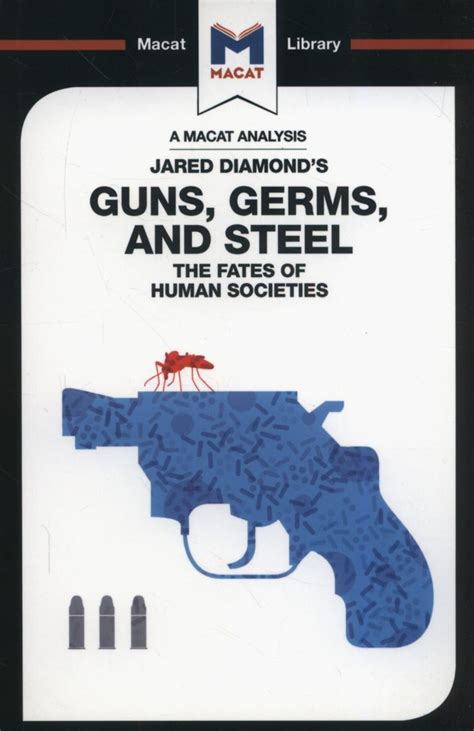 Guns Germs And Steel The Fate Of Human Societies Quinn Riley