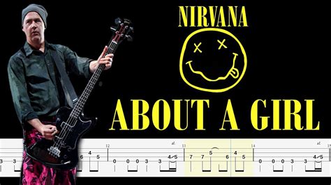 Nirvana About A Girl Bass Tabs Tutorial By Chamisbass Youtube