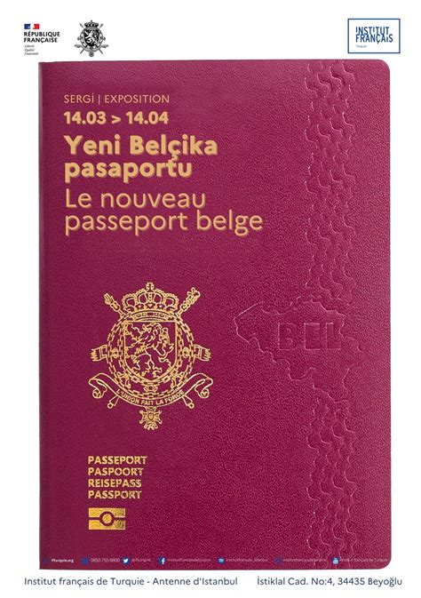 EXPOSITION LE NOUVEAU PASSEPORT BELGE Institut Français de Turquie