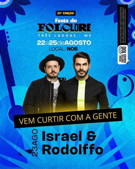 Dupla Israel E Rodolffo Marcar A Noite Da Festa Do Folclore De