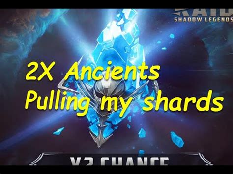 X Ancients Pulling My Shards Raid Shadow Legends Youtube