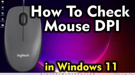 How To Check Mouse Dpi In Windows Youtube