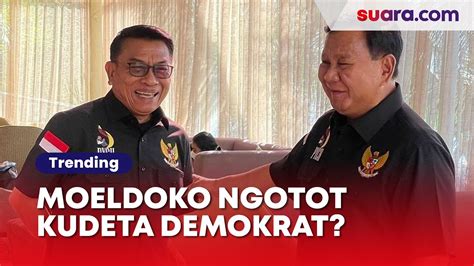 Moeldoko Ngotot Kudeta Demokrat Sby Blak Blakan Kita Mohon