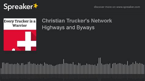 Highways And Byways Youtube