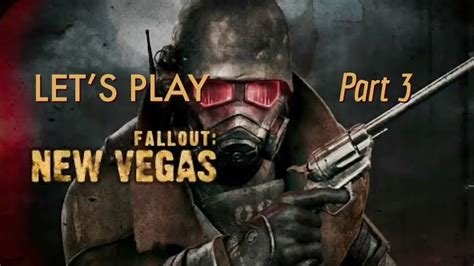 Ghost Town Gunfight Part Let S Play Fallout New Vegas Youtube