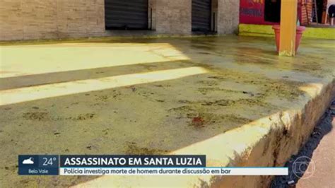 Vídeo Polícia Civil Investiga Morte De Homem Em Um Bar De Santa Luzia