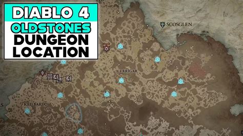 Diablo Oldstones Dungeon Location Youtube