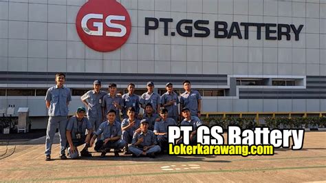 Lowongan Kerja PT GS Battery Karawang 2021