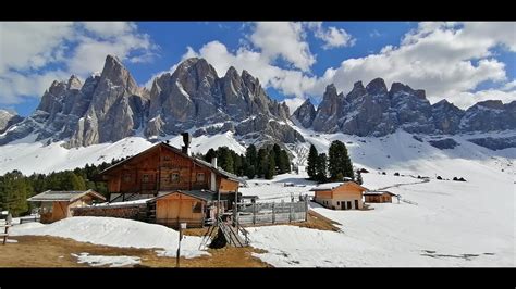 Rifugio Delle Odle Da Malga Zannes Val Di Funes Aprile Youtube