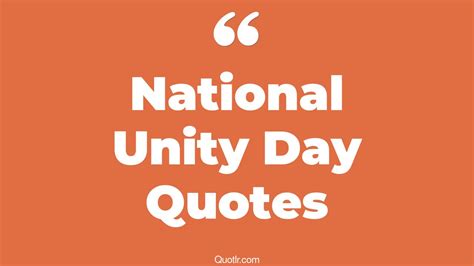 4+ Eye-Opening National Unity Day Quotes That Will Inspire Your Inner Self