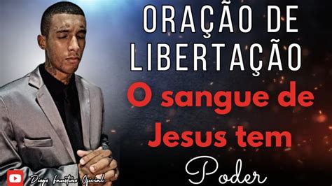 Hora De Ora O O Sangue De Jesus Tem Poder Para Repreender Toda