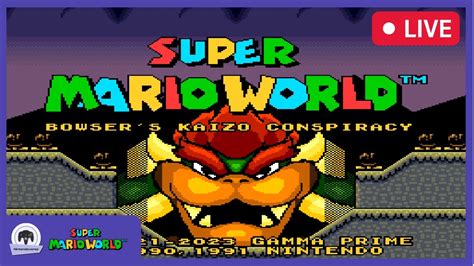 SUPER MARIO WORLD BOWSER S KAIZO CONSPIRACY GAMEPLAY BATEPAPO