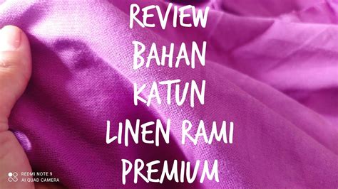 Mengenal Bahan Katun Linen Rami Premium YouTube