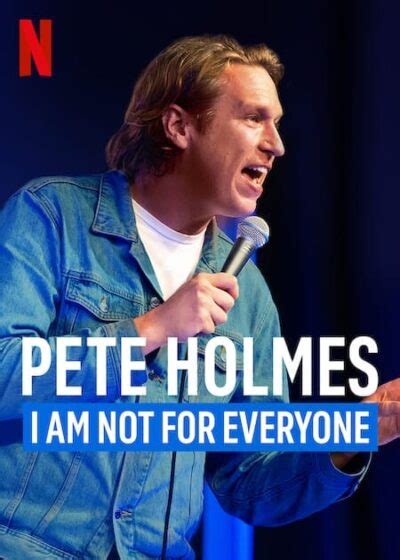 "Pete Holmes: I Am Not for Everyone" (2023) | This week's Netflix stand-up comedy special