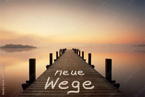 Neue Wege Gehen Stock Foto Adobe Stock