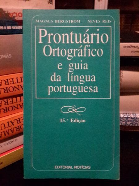 Prontuário Ortográfico e Guia da Língua Portuguesa Bibliofeira