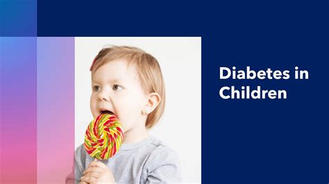 Diabetes in Children - Dr. Zaar