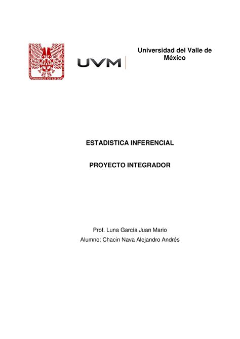 Etapa 1 Lggv Ei Universidad Del Valle De México Estadistica Inferencial Proyecto Integrador