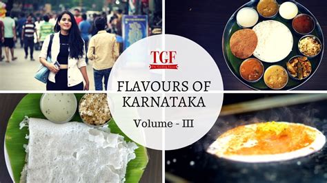 flavours  karnataka vol  karnataka food street food bangalore