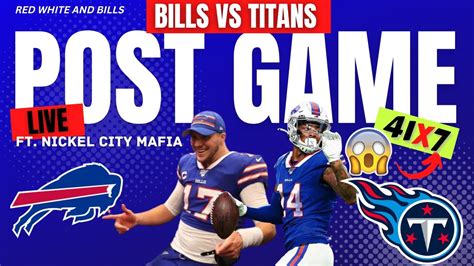 The Bills Roll Over The Titans To Postgame Reactions Youtube