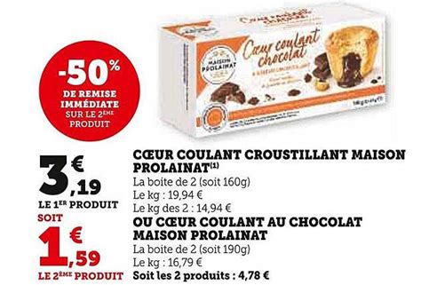 Promo C Ur Coulant Croustillant Maison Prolainat Ou C Ur Coulant Au