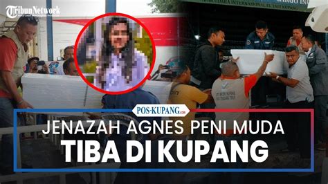 Meninggal Di Malaysia Jenazah PMI Non Prosedural Agnes Peni Tiba Di