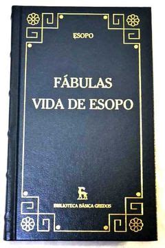 Libro Fábulas De Esopo Vida De Esopo De Esopo Buscalibre