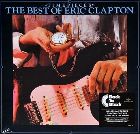 Eric Clapton Time Pieces The Best Of Eric Clapton Gram