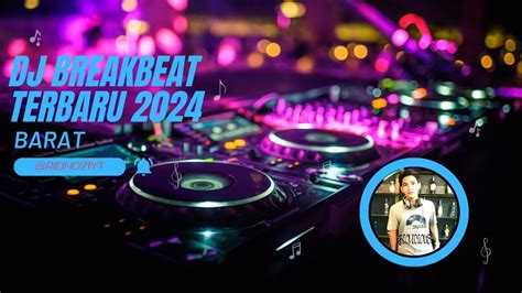 Dj Breakbeat Simon Barat Terbaru Kenceng Abis Youtube