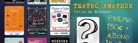 Concurso Cartel Anunciador X Muestra De Teatro Amateur Villa De Biescas