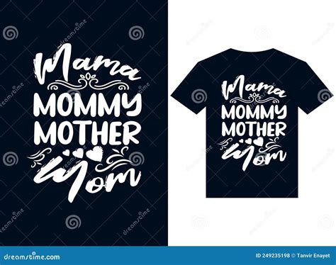 Mama Mommy Mother Mom T Shirt Design Typography Vector Illustration