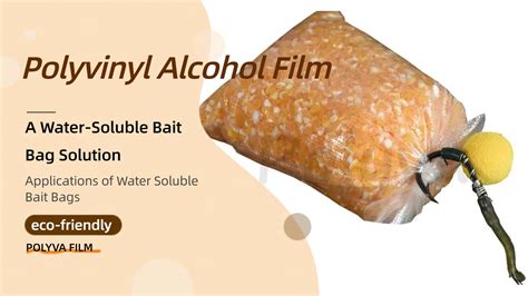 Polyvinyl Alcohol Film A Water Soluble Bait Bag Solution Polyva