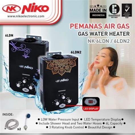 WATER HEATER PEMANAS KAMAR MANDI NIKO GAS 6 LDN HITAMM LDN2 Lazada