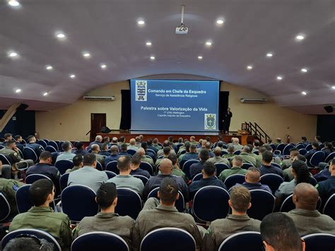 Comando Da For A Aeronaval Promove Palestra Sobre Valoriza O Da Vida