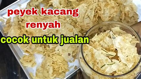 Resep Cara Membuat Peyek Kacang Peyek Teri Untuk Dijual Atau Cemilan