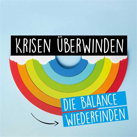 Krisen überwinden Balance wiederfinden Gesund Sozial Arbeiten