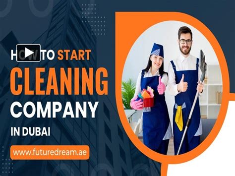 Ppt How To Start Cleaning Company In Dubai Powerpoint Presentation