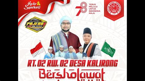 Kalirong Bersholawat Bersama Habib Ja Far Al Jufri Dan Majelis Jmc