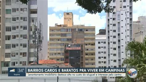 Bairro Mais Caro De Campinas Tem Metro Quadrado A R Mil Veja Mais