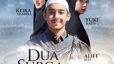 CATAT Film Dua Surga Dalam Cintaku Tayang 21 Maret 2024 Syuting Di