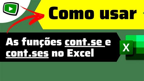 Como usar as funções CONT SE e CONT SES no Excel YouTube