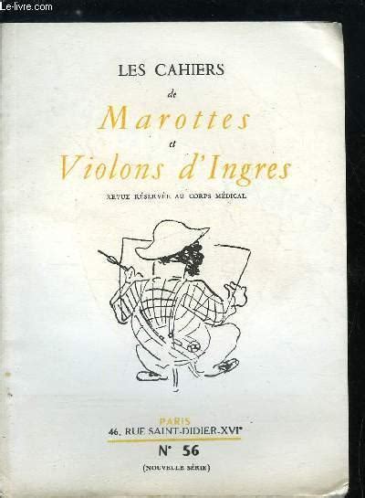 Les Cahiers De Marottes Et Violons D Ingres Nouvelle S Rie N