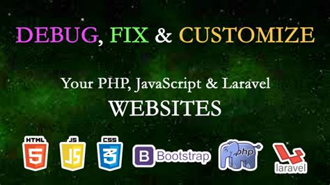 Debug Fix And Customize Your Html Php Laravel Websites By Moongulzar