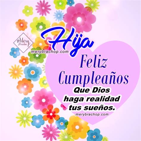 Frases Cristianas De Cumpleaños Para Mi Querida Hija 🧡 Entre Poemas Cristianos Frases