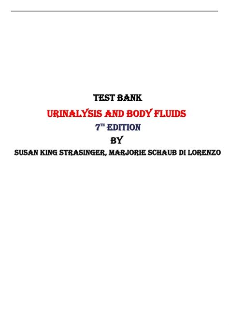 Test Bank For Urinalysis And Body Fluids Th Edition By Susan King