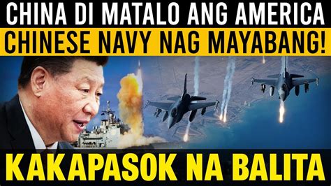 China Hindi Talaga Kaya Ang America Chinese Navy Nag Mayabang Masyado